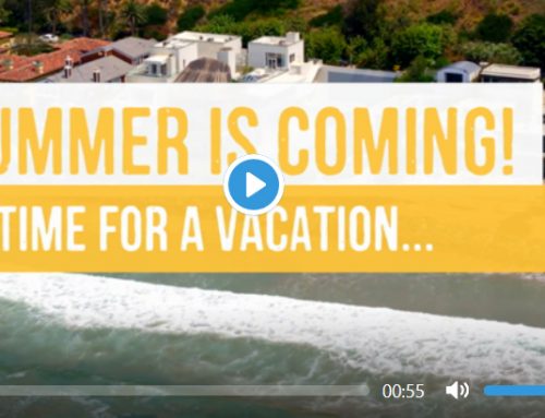 Summer is Coming! Time for a Vacation… Home?